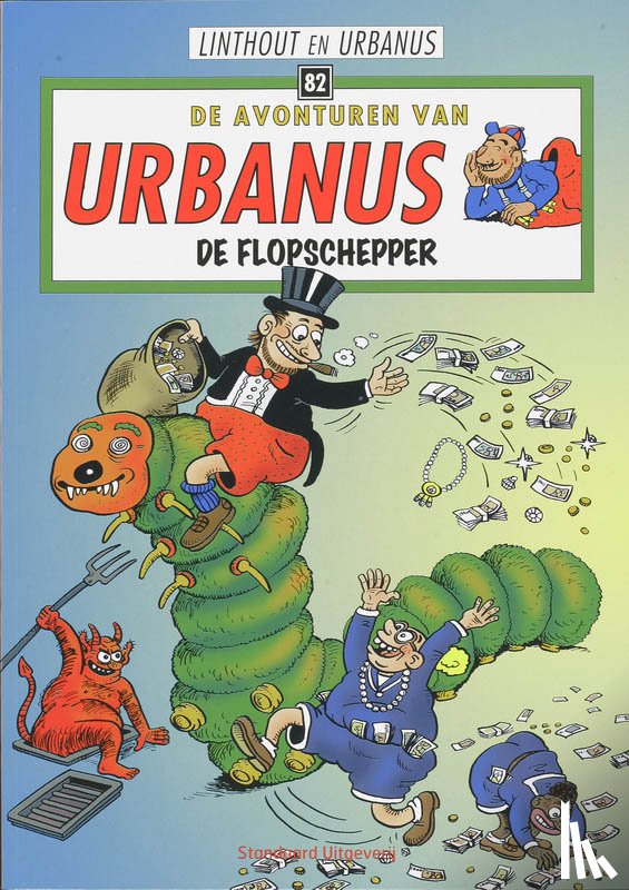 Urbanus, Linthout - De flopschepper