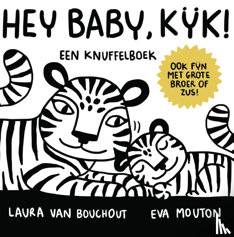 Van Bouchout, Laura - Hey Baby, Kijk !