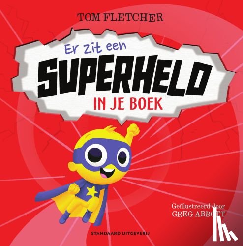 Fletcher, Tom - Er zit een superheld in je boek