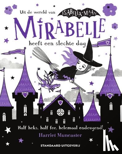 Muncaster, Harriet - Mirabelle heeft een slechte dag