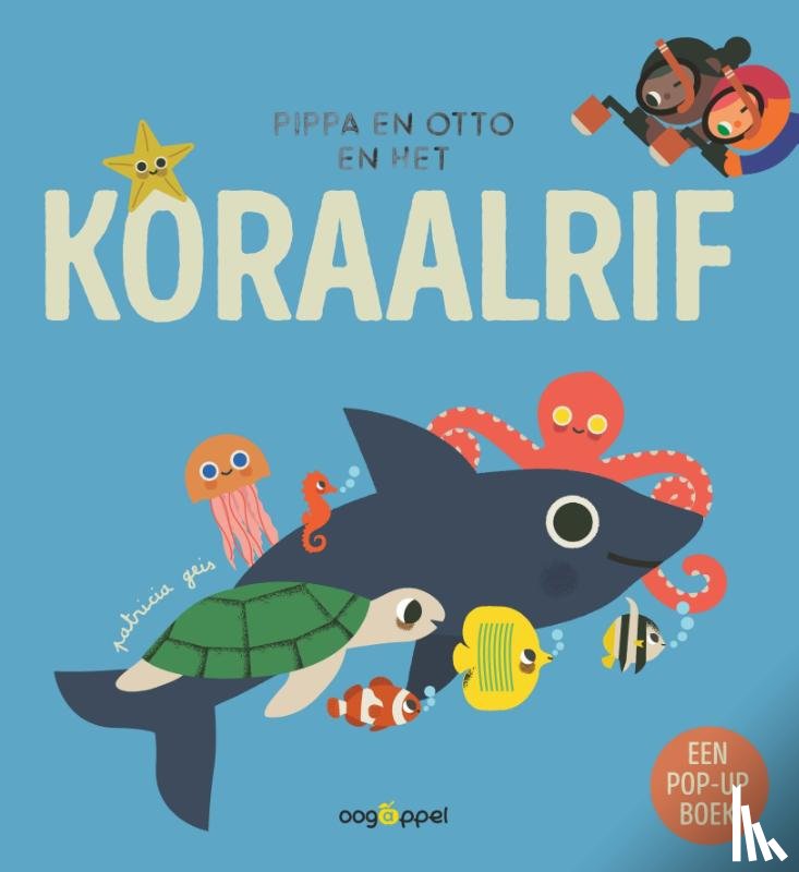 Geis, Patricia - Pippa en Otto en het koraalrif - een pop-upboek