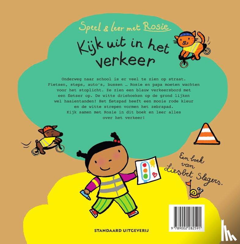 Slegers, Liesbet - Speel en leer met Rosie - Kijk mee uit in het verkeer!