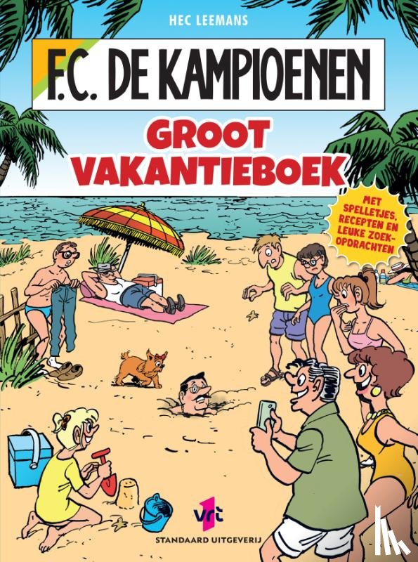 Hec Leemans - F.C. De Kampioenen: Groot vakantieboek