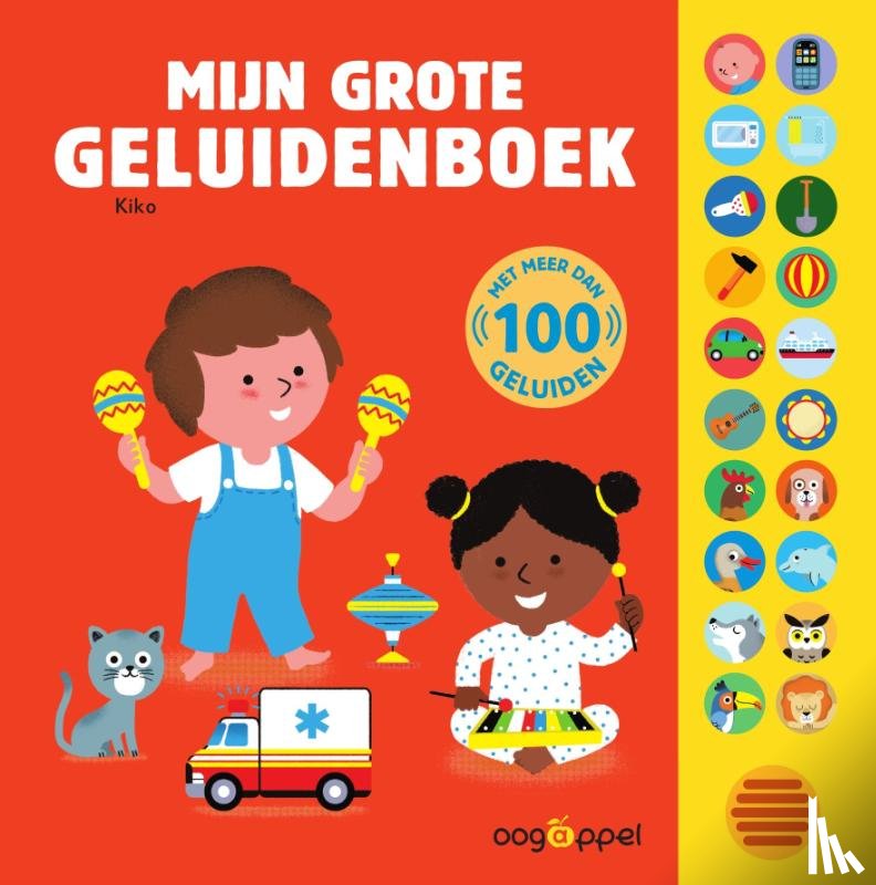 Kiko - Mijn grote geluidenboek - 100 geluiden