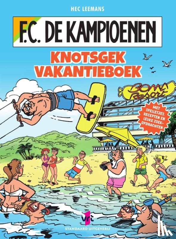 Leemans, Hec - Knotsgek vakantieboek