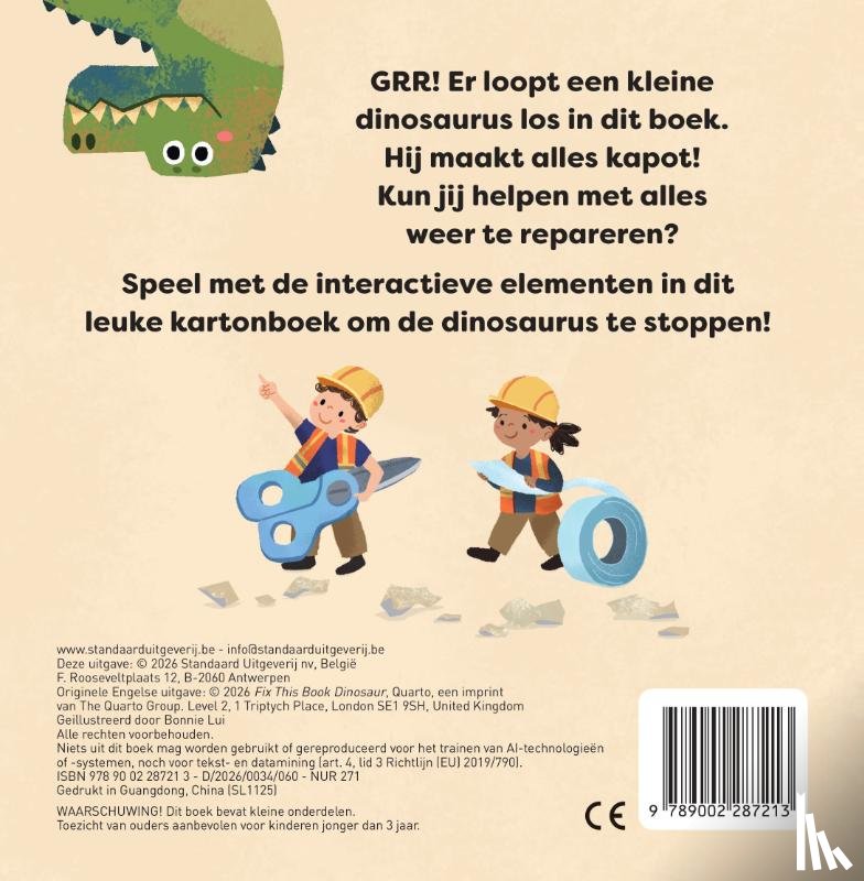 Lui, Bonnie - Maak dit boek - Een dino vernielde het