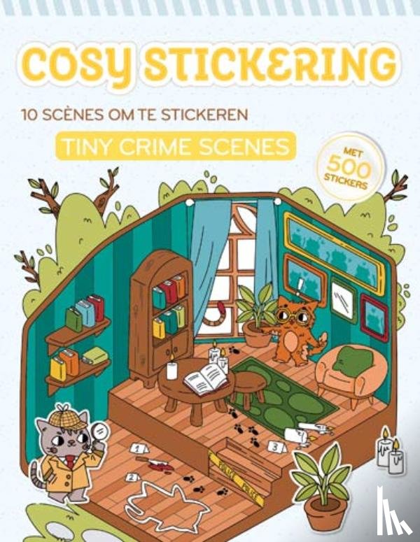  - Cosy stickering: Tiny crime scenes