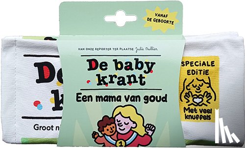 Bullier, Julie - De babykrant: Een mama van goud