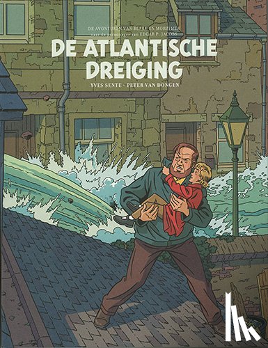 Sente, Yves - De Atlantische dreiging