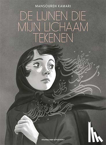 Kamari, Mansoureh - De lijnen die mijn lichaam tekenen