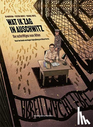 Morvan, Jean-David, Matet, Victor - Wat ik zag in Auschwitz