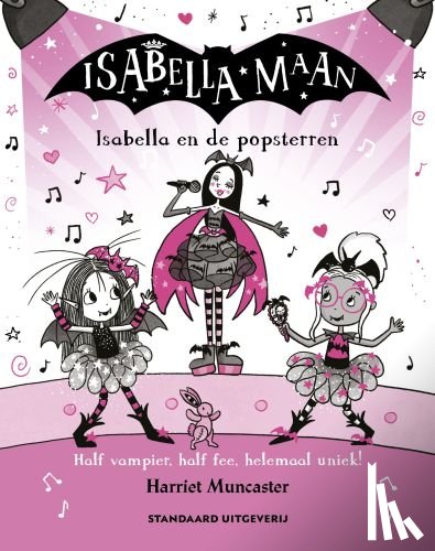 Muncaster, Harriet - Isabella en de popsterren