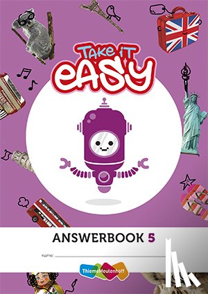  - Take it easy Antwoordschrift groep 5 2e druk