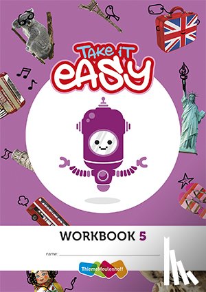 - Take it easy Werkschrift groep 5 (set a 5ex) 2e druk
