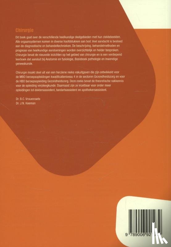 Vrouenraets, B.C., Keeman, J.N. - Chirurgie