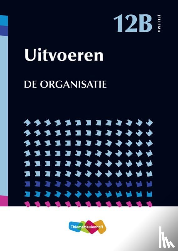 Jellema - Jellema 12B Uitvoeren / De organisatie