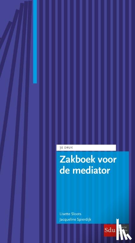 Sloots, Lisette, Spierdijk, Jacqueline - Zakboek voor de mediator