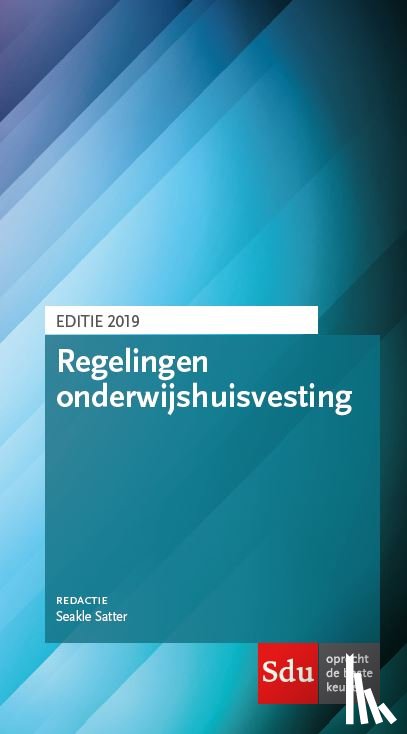 Satter, S - Regelingen Onderwijshuisvesting