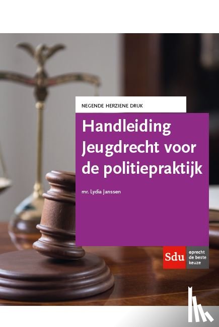 Janssen, Lydia - Handleiding Jeugdrecht voor de politiepraktijk.