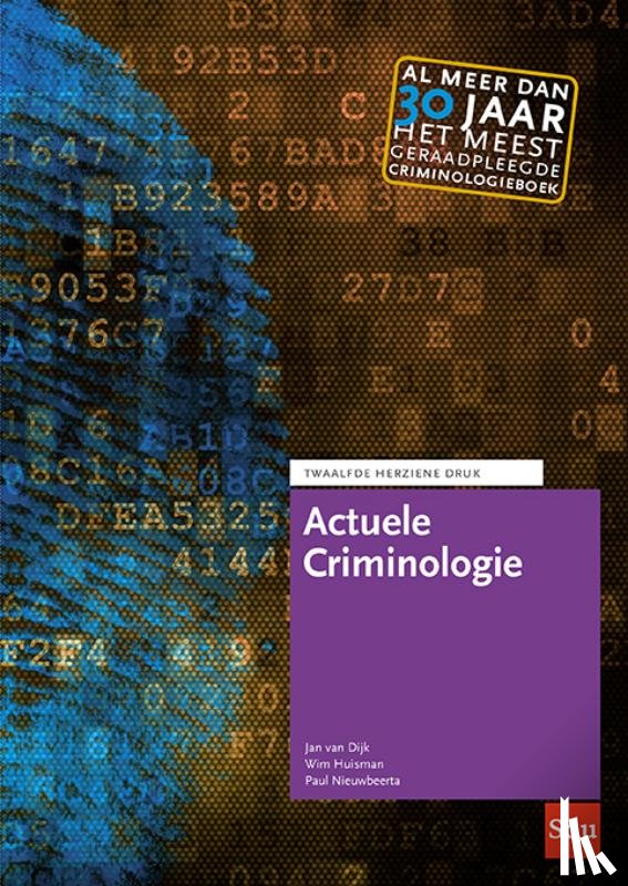 Dijk, Jan van, Nieuwbeerta, Paul, Huisman, Wim - Actuele Criminologie