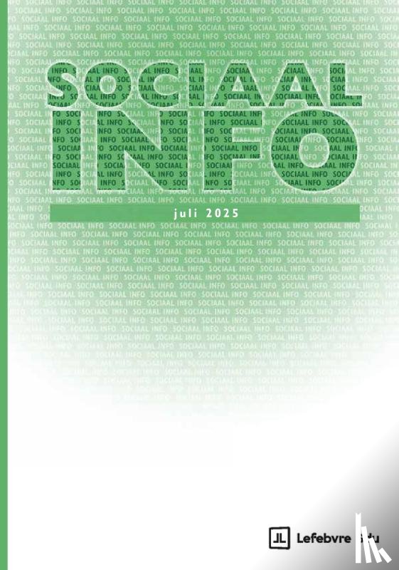 Abdoelbasier, Nisa, Kamps, Tinus, Knol, Henk, Maarsen, Pauline, Nabben, Henri, Plas, Angela van der - Sociaal Info juli 2025