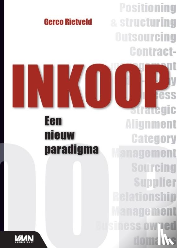 Rietveld, Gerco J. - Inkoop, een nieuw paradigma