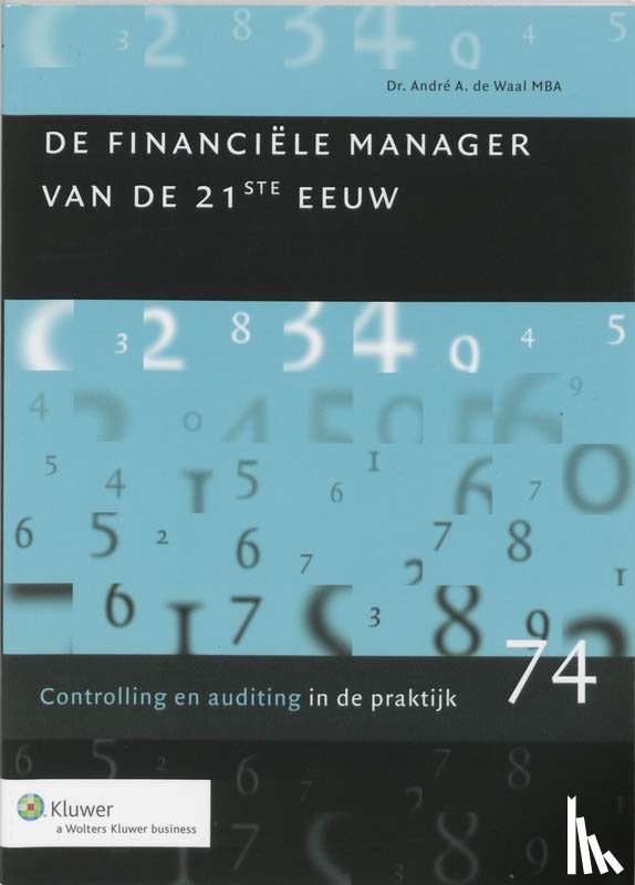 Waal, André de - De financiele manager van de 21e eeuw