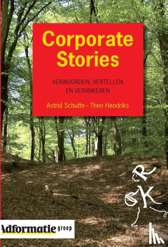 Hendriks, Theo, Schutte, Astrid - Corporate Stories