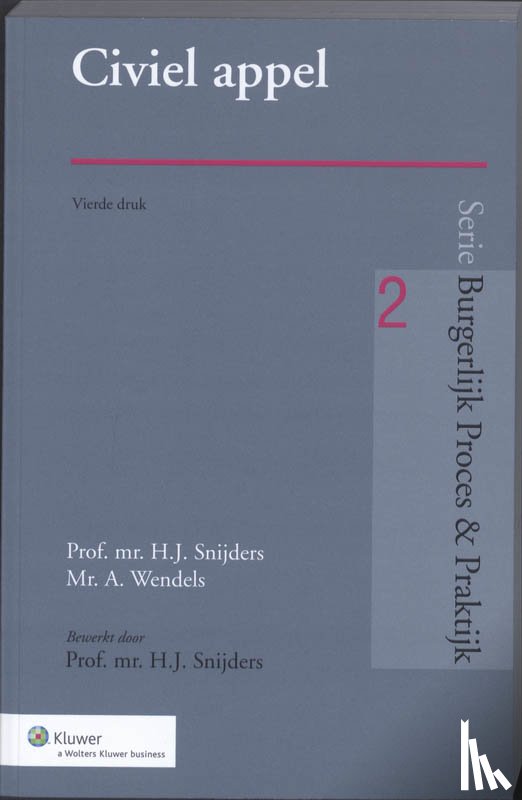 Snijders, H.J., Wendels, A. - Civiel appèl