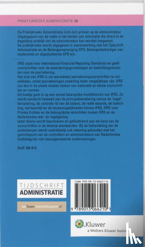 Kamp, B., Blommaert, J.M.J. - Hoofdlijnen van International Financial Reporting Standards
