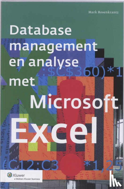 Rosenkrantz, Mark - Database management en analyses met Microsoft Excel