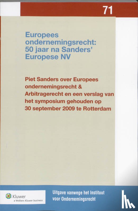 Sanders, Piet - Europees ondernemingsrecht: 50 jaar na Sanders' Europese NV