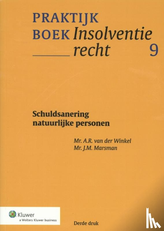 Winkel, A.R., Marsman, J.M. - Schuldsanering van natuurlijke personen