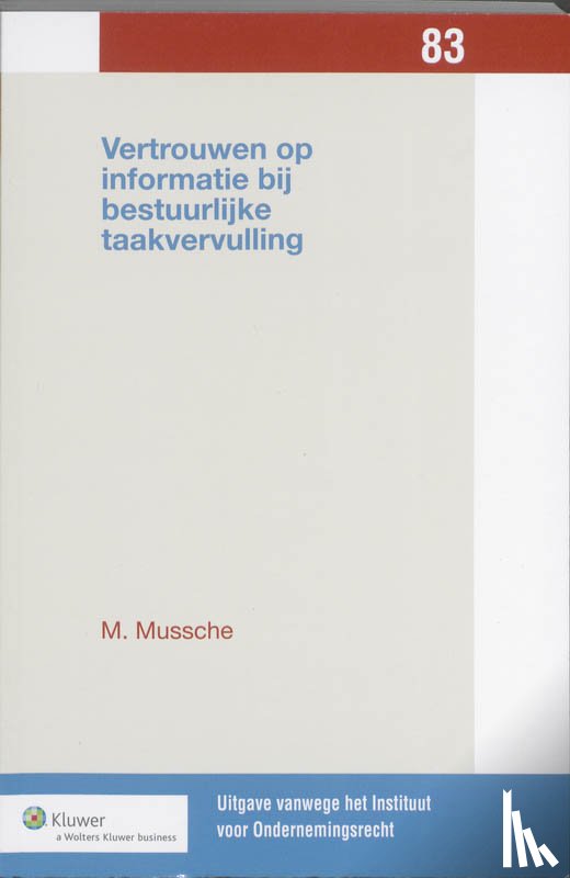 Mussche, M. - Vertrouwen op informatie bij bestuurlijke taakvervulling