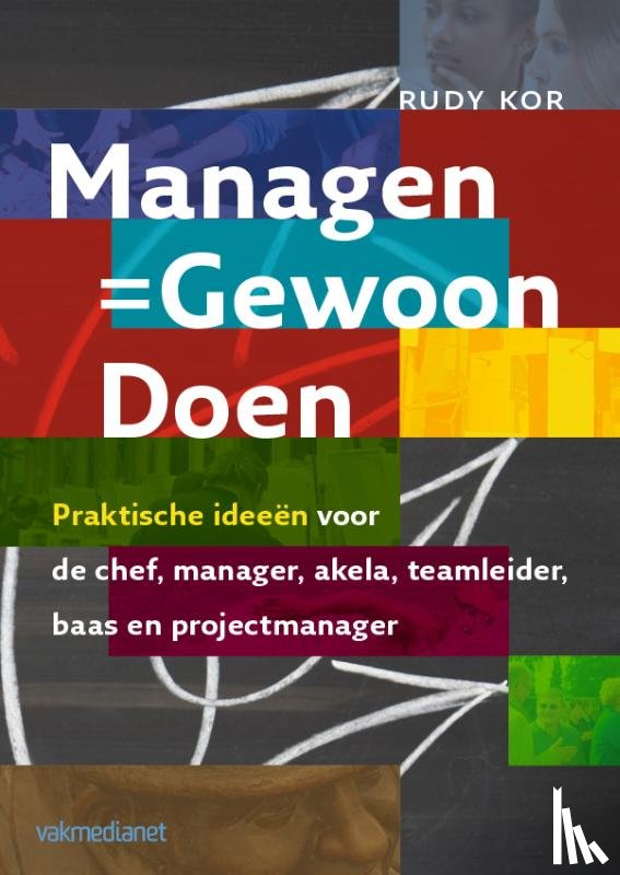 Kor, Rudy - Managen - Gewoon doen