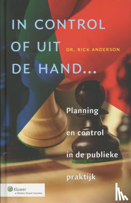Anderson, Rick - In control of uit de hand...