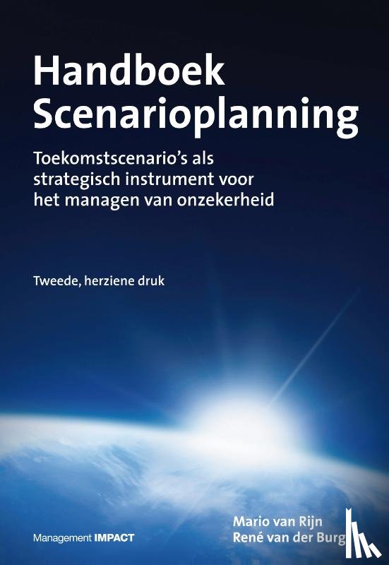 Rijn, Mario van, Burgt, René van der - Handboek scenarioplanning