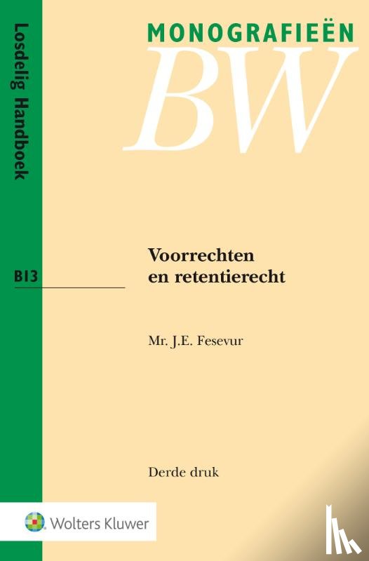 Fesevur, J.E. - Voorrechten en retentierecht