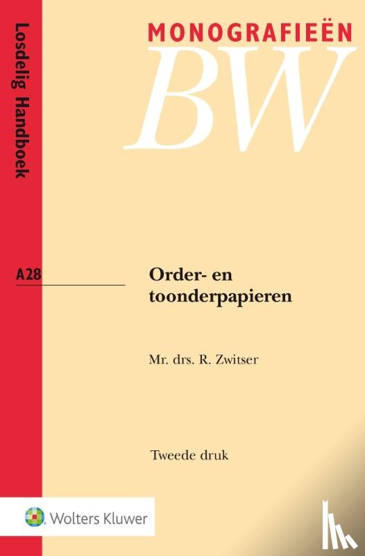 Zwitser, R. - Order- en toonderpapieren