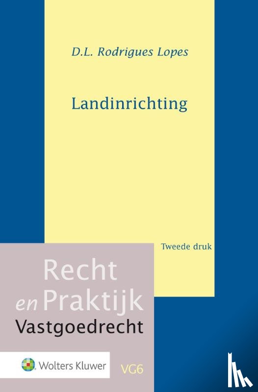 Rodrigues Lopes, D.L. - Landinrichting