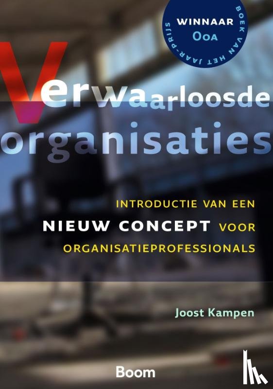 Kampen, Joost - Verwaarloosde organisaties