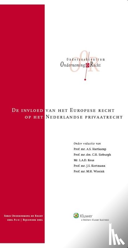  - De invloed van het Europese recht op het Nederlandse privaatrecht