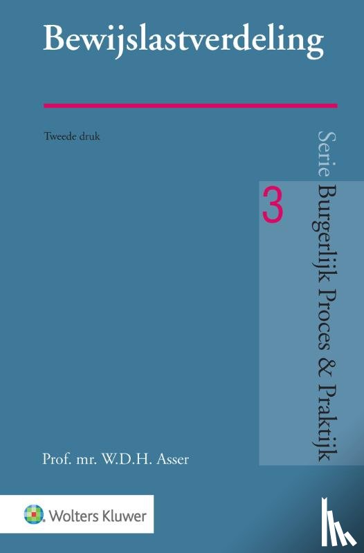 Asser, W.D.H. - Bewijslastverdeling