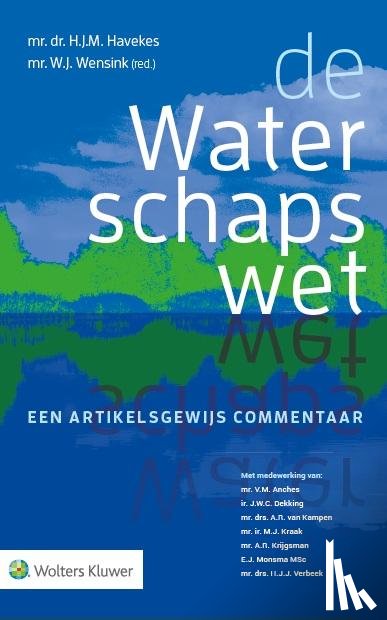 Anches, V.M., Dekking, J.W.C., Kampen, A.R. van, Kraak, M.J. - De waterschapswet