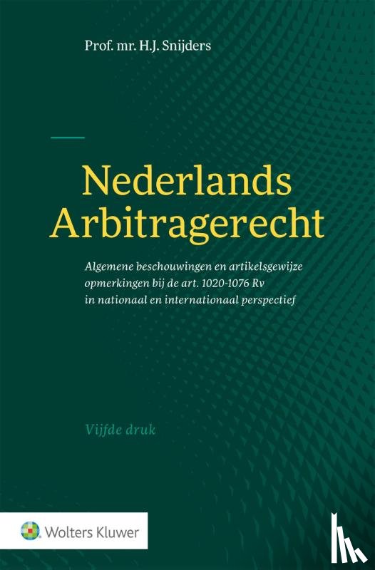 Snijders, H.J. - Nederlands Arbitragerecht