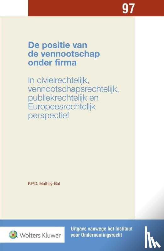 Bal, Priscilla Patricia Desirée - De positie van de vennootschap onder firma