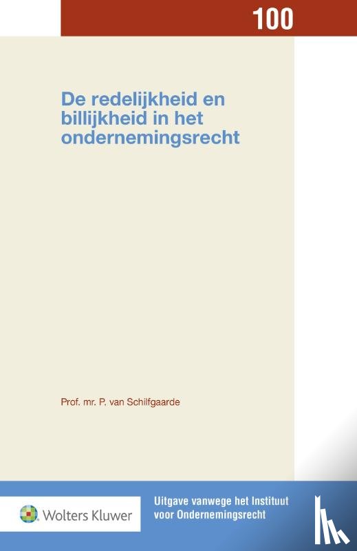 Schilfgaarde, P. van - De redelijkheid en billijkheid in het ondernemingsrecht