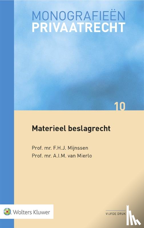 Mijnssen, F.H.J., Mierlo, A.I.M. van - Materieel beslagrecht