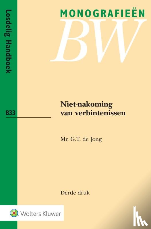 Jong, G.T. de - Niet-nakoming van verbintenissen