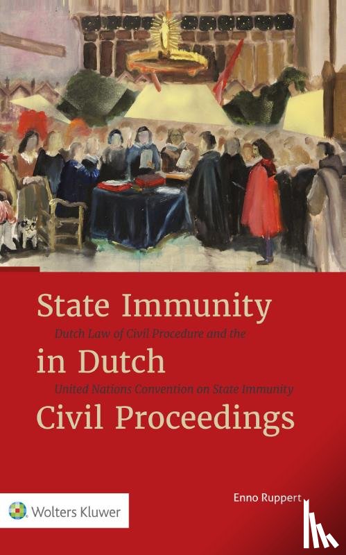 - State Immunity in Dutch Civil Proceedings
